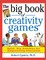 The Big Book of Creativity Games: Quick, Fun Acitivities for Jumpstarting Innovation