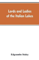 Lords and ladies of the Italian lakes