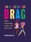 The Little Book of Drag