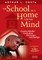 The School as a Home for the Mind