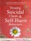 Treating Suicidal Clients & Self-Harm Behaviors