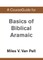 A CourseGuide for Basics of Biblical Aramaic