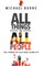 All Things to All People