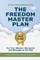 The Freedom Master Plan