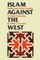 Islam Against the West
