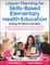 Lesson Planning for Skills-Based Elementary Health Education