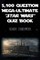 5,100-Question Mega-Ultimate Star Wars Quiz Book