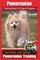 Pomeranian Training Book for Dogs and Puppies by Bone Up Dog Training