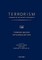 Terrorism: Commentary on Security Documents Volume 109