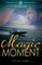 Magic Moment