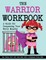 The Warrior Workbook