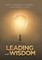 Leading with Wisdom