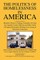 The Politics of Homelessness in America