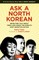 Ask a North Korean