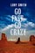 Go Fast, Go Crazy