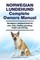 Norwegian Lundehund Complete Owners Manual. Norwegian Lundehund book for care, costs, feeding, grooming, health and training.