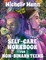 Self-Care Workbook for Non-Binary Teens