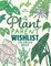 The Plant Parent Wishlist Coloring Book