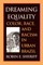 Dreaming Equality