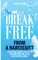 Break Free from a Narcissist