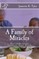 A Family of Miracles