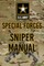 US Army Special Forces Sniper Manual