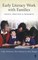 Nutbrown, C: Early Literacy Work with Families