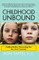 Childhood Unbound
