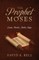 The Prophet Moses