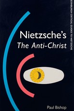 Nietzsche's the Anti-Christ Nietzsche's the Anti-Christ