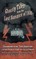 Ghostly Tales from the Lost Summer of 1816 - Frankenstein, the Vampyre & Other Stories from the Villa Diodati