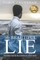The Beautiful Lie