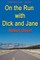 On the Run with Dick and Jane