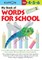 My Book of Words for School Level 1