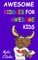 Awesome Riddles for Awesome Kids