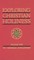 Exploring Christian Holiness, Volume 2