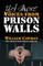 Yet More Voices from Prison Walls