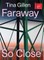 Tina Gillen: Faraway So Close