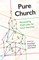 Pure Church