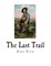 The Last Trail