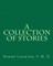 A Collection of Stories