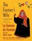 The Farmer's Wife -- La femme du fermier