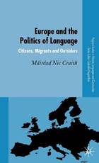 Europe and the Politics of Language Europe and the Politics of Language