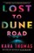 Lost to Dune Road