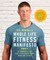 Dai Manuel's Whole Life Fitness Manifesto