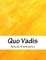 Quo Vadis