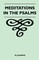 Meditations In The Psalms