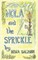 Nola and the Sprickle