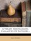 Literary Miscellanies. Calamities of Authors...