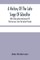 A History Of The Late Siege Of Gibraltar.